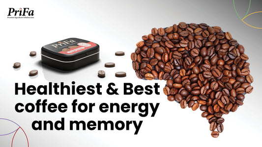 Healthiest & Best coffee for energy and memory