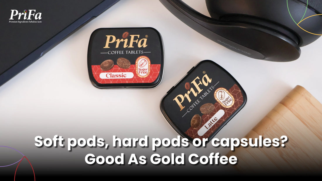 Soft pods, hard pods or capsules? Good As Gold Coffee