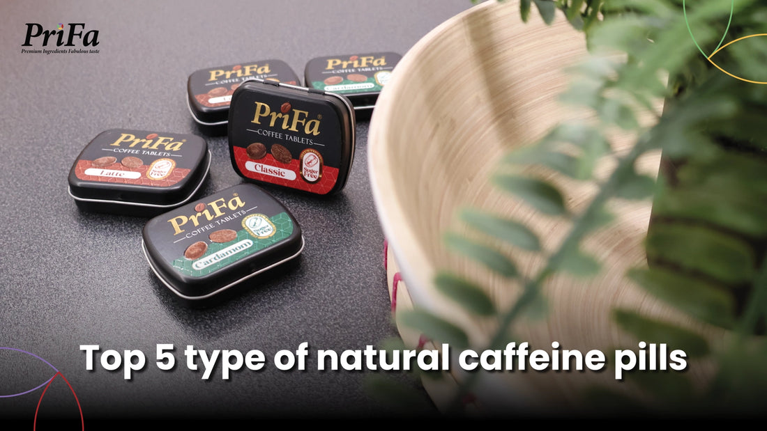 Top 5 type of natural caffeine pills